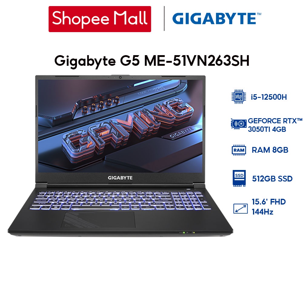 [Mã ELLAP4 giảm 400K] Laptop Gigabyte G5 ME-51VN263SH (i5-12500H | 8GB | 512GB | GeForce RTX™ 3050Ti 4GB | 15.6' )
