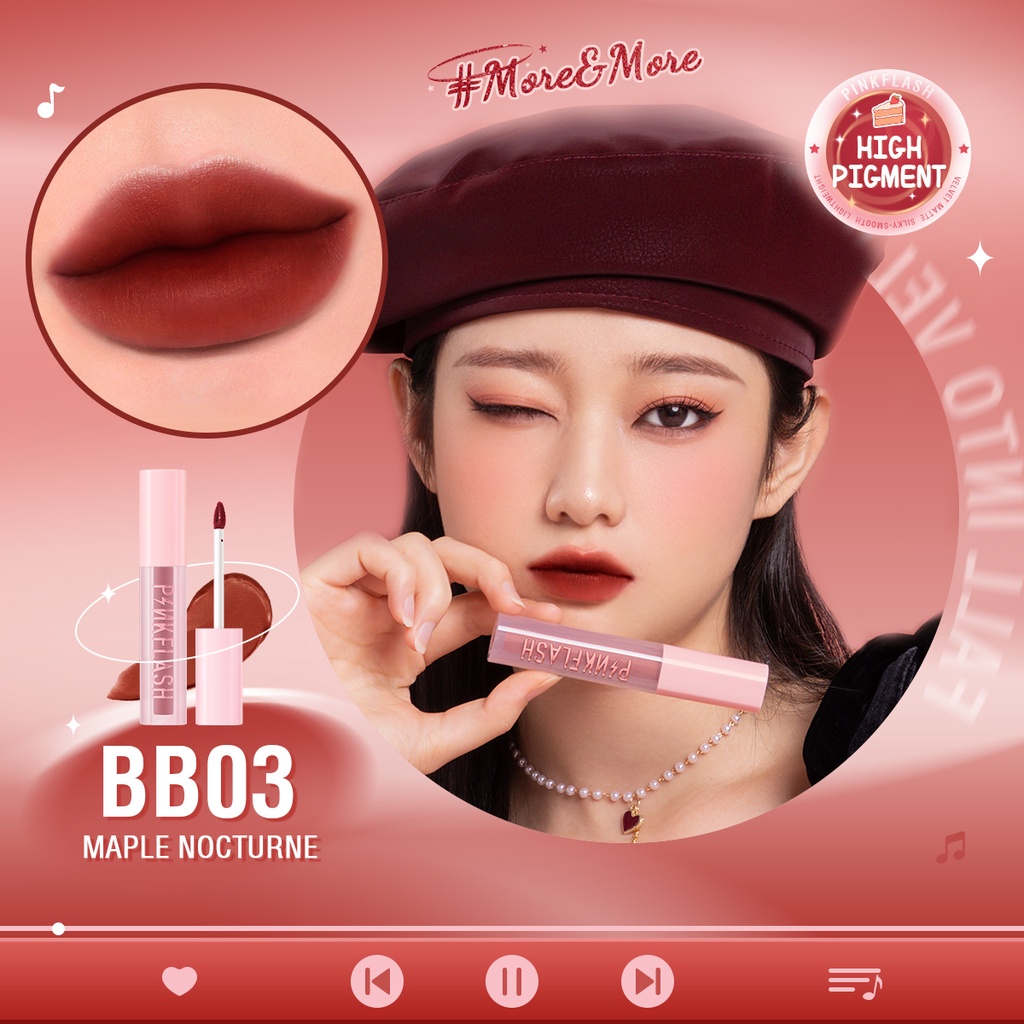 Son Môi Pink-Flash More & More Son Môi Dạng Lỏng Mịn Mượt Như Nhung Lâu Trôi Sắc Tố Cao