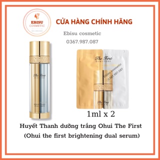 Huyết thanh dưỡng trắng ohui the first _dạng gói_𝑬𝑩𝑰𝑺𝑼 𝑪𝑶𝑺𝑴𝑬𝑻𝑰𝑪
