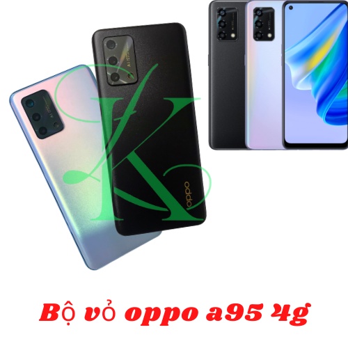 Bộ vỏ oppo A95 4G ( bộ vỏ dùng cho oppo a95 4g )