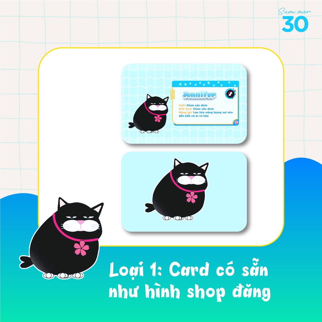 Sum.mer30 - Card bo goc Mèo Jennifer 2 ngày 1 đêm chiến thần xui xẻo