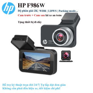 Camera hành trình cao cấp HP F986w, HP F965W + cam sau, phân giải UHD 2K, WIFI, parking mode, cảnh báo va chạm...
