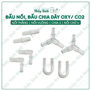 Đầu nối dây oxy, co2 | nối thẳng, nối vuông, chia 3, nối chữ u | 8m2