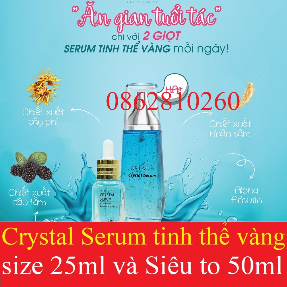 Crystal Serum Tinh Thể Nhỏ & To Vàng 24k cấp ẩm da,chống lão hóa,se khít lỗ chân lông DR.LACIR 25ml/50ml DR20