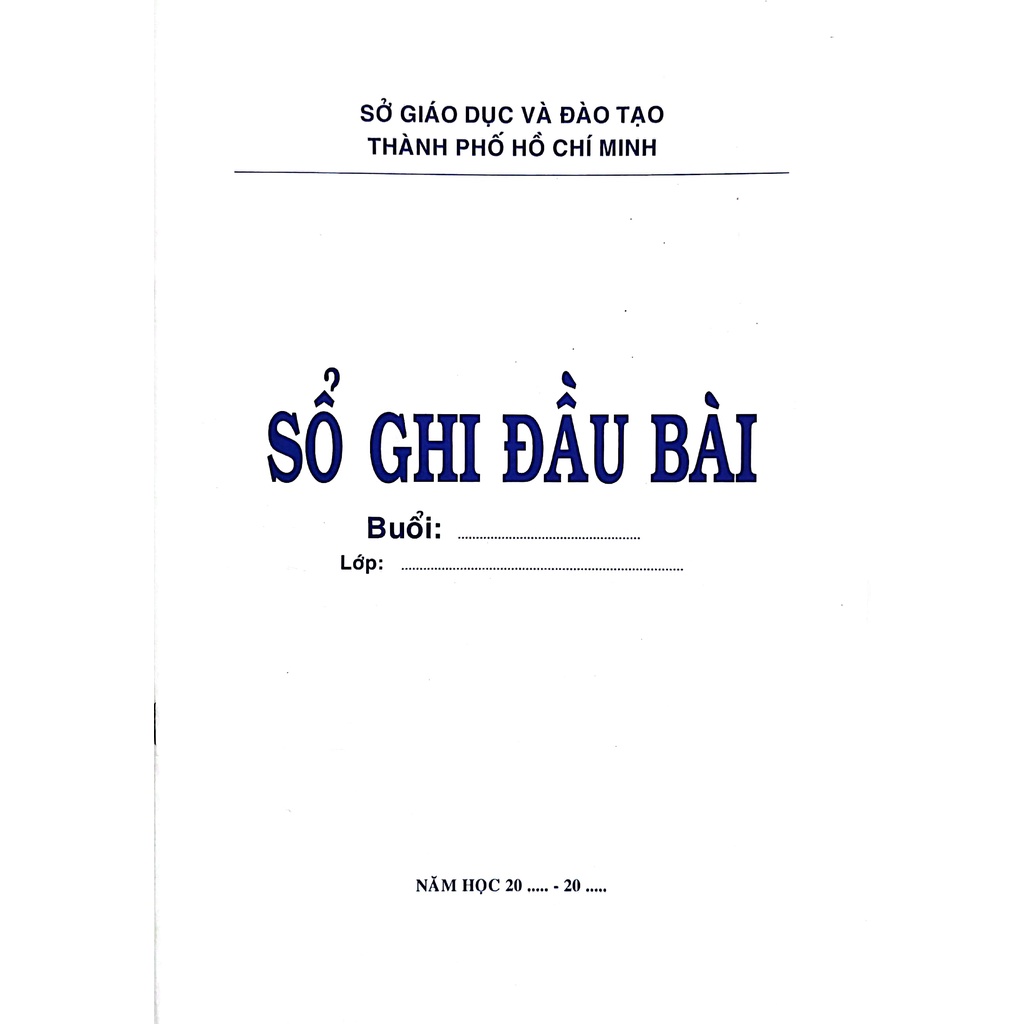 Sách Sổ Ghi Đầu Bài Giáo dục - TP.HCM