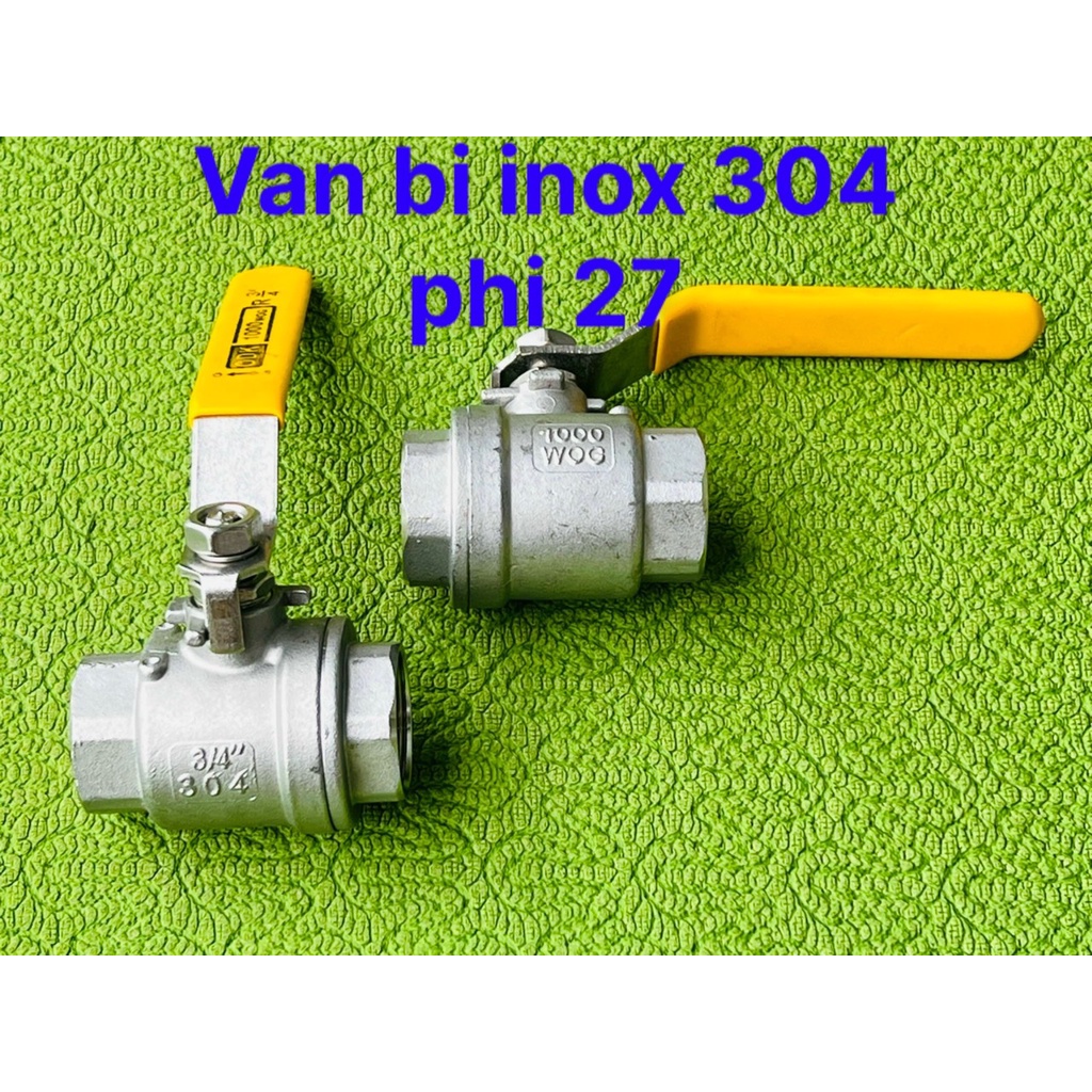 VAN BI INOX 304 LOẠI DÀY