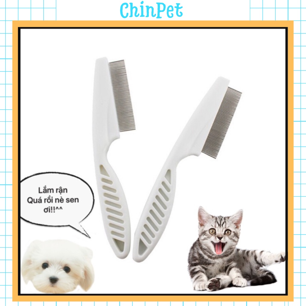 Lược chải ve rận cho mèo chó, lược chải lông chó mèo - chinpet