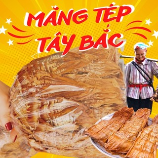 Túi 500g măng tép tây bắc thơm giòn chuẩn loại 1, búp non, phơi kỹ, đặc trưng từ núi rừng tây bắc