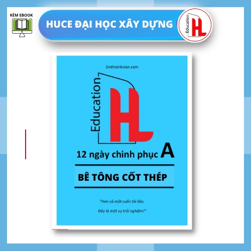 HUCE 12 ngày Bê Tông Cốt Thép