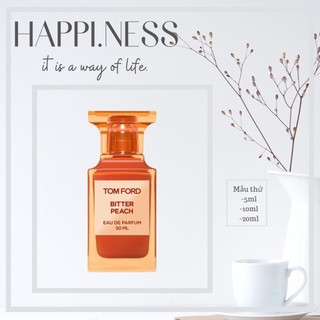 Nước hoa 🌟 nước hoa t.f bitter peach edp test 10ml/20ml
