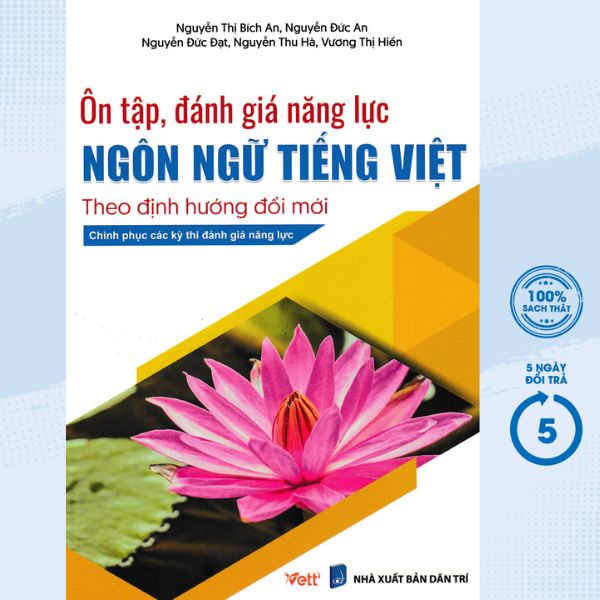 Sách - Ôn Tập Đánh Giá Năng Lực Ngôn Ngữ Tiếng Việt Theo Định Hướng Đổi Mới - EDU