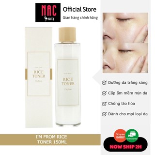 Nước Cân Bằng Dưỡng Trắng I'm From Rice Toner 150ml - im from nac beauty