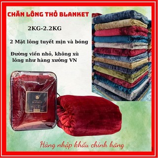 CHĂN LÔNG THỎ BLANKET LOẠI DÀY CÓ TÚI ĐỰNG, KÍCH THƯỚC RỘNG 2mx2m3 NHẬP KHẨU