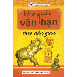 Sách - Hóa giải vận hạn theo dân gian - ndbooks