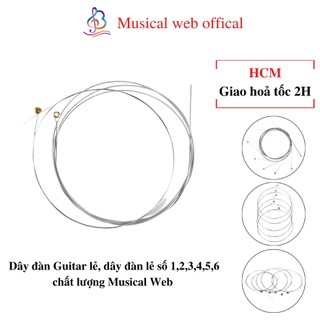 Dây đàn guitar lẻ, dây đàn lẻ số 1,2,3,4,5,6 chất lượng musical web