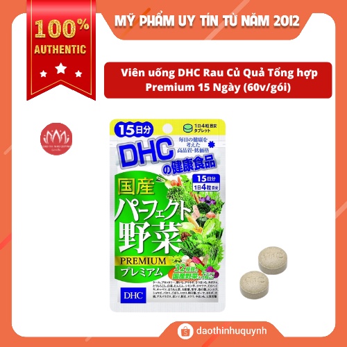 Viên Uống DHC Rau Củ Quả Tổng hợp Premium 15 Ngày 60v/gói