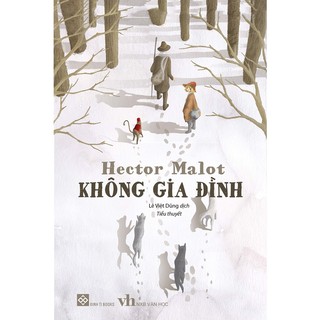 Sách - Không Gia Đình (Tái Bản) (ĐT)