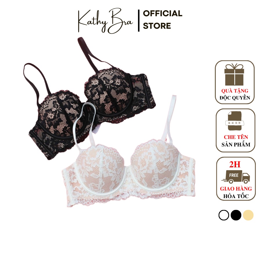 A31 Áo Ngực Ren KATHY BRA Nâng Ngực Cao Cấp Có Gọng Mút Vừa Cúp Ngang Tạo Khe Tôn Vòng 1