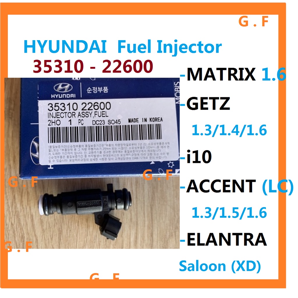 HYUNDAI Kim Phun Nhiên Liệu MATRIX 1.6 GETZ i10 Accent LC 1.3 1.5 1.6 ELANTRA 35310-22600 3531022600