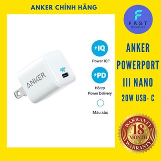 Sạc nhanh Anker Powerport III nano 20W A2633 chính hãng Bảo hành 18 tháng