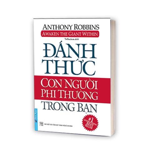 Sách - Đánh Thức Con Người Phi Thường Trong Bạn - Quyết Định Tạo Nên Sức Mạnh