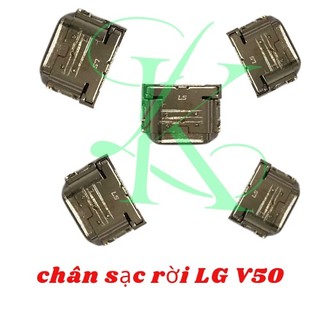 Chân sạc Lg V50 / v40