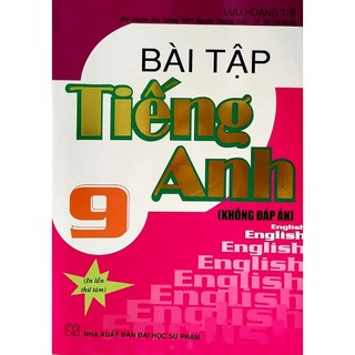 Sách - bài tập tiếng anh 9 - lưu hoằng trí