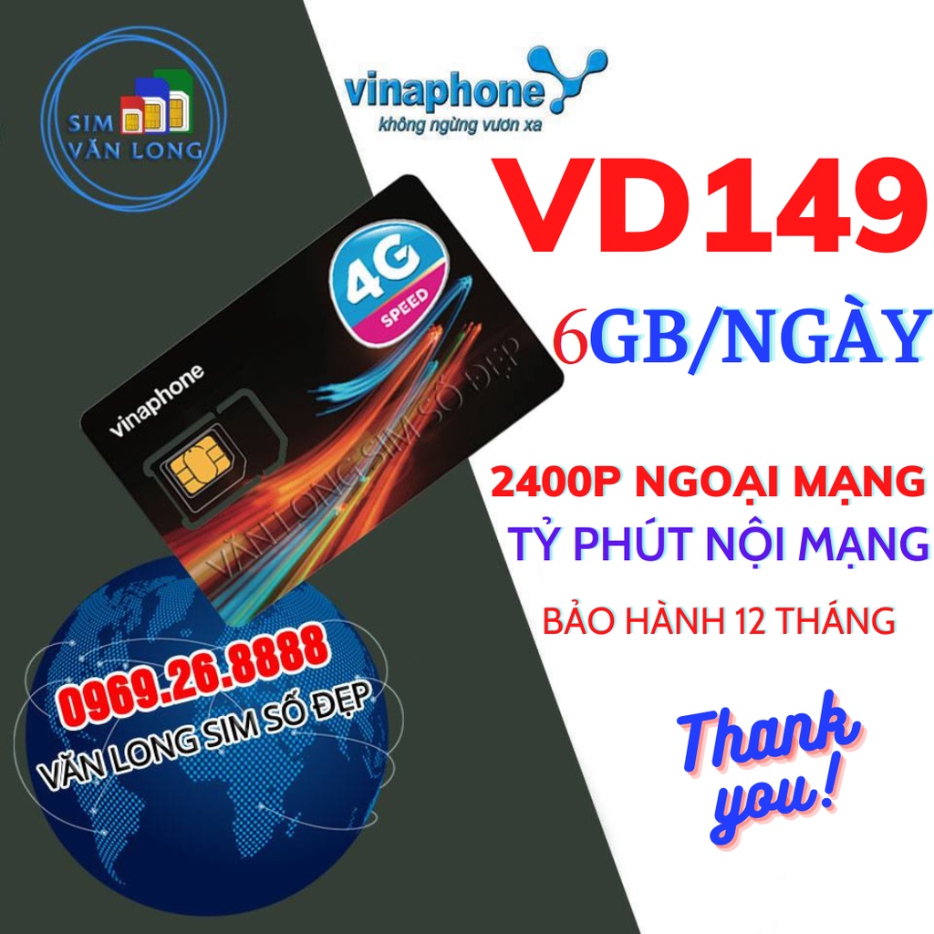 SIM 4G VINAPHONE VD149 6GB/NGÀY GỌI VÀ XÀI DATA HOÀN TOÀN MIỄN PHÍ TRONG SUỐT 1 NĂM HÀNG CHÍNH HÃNG