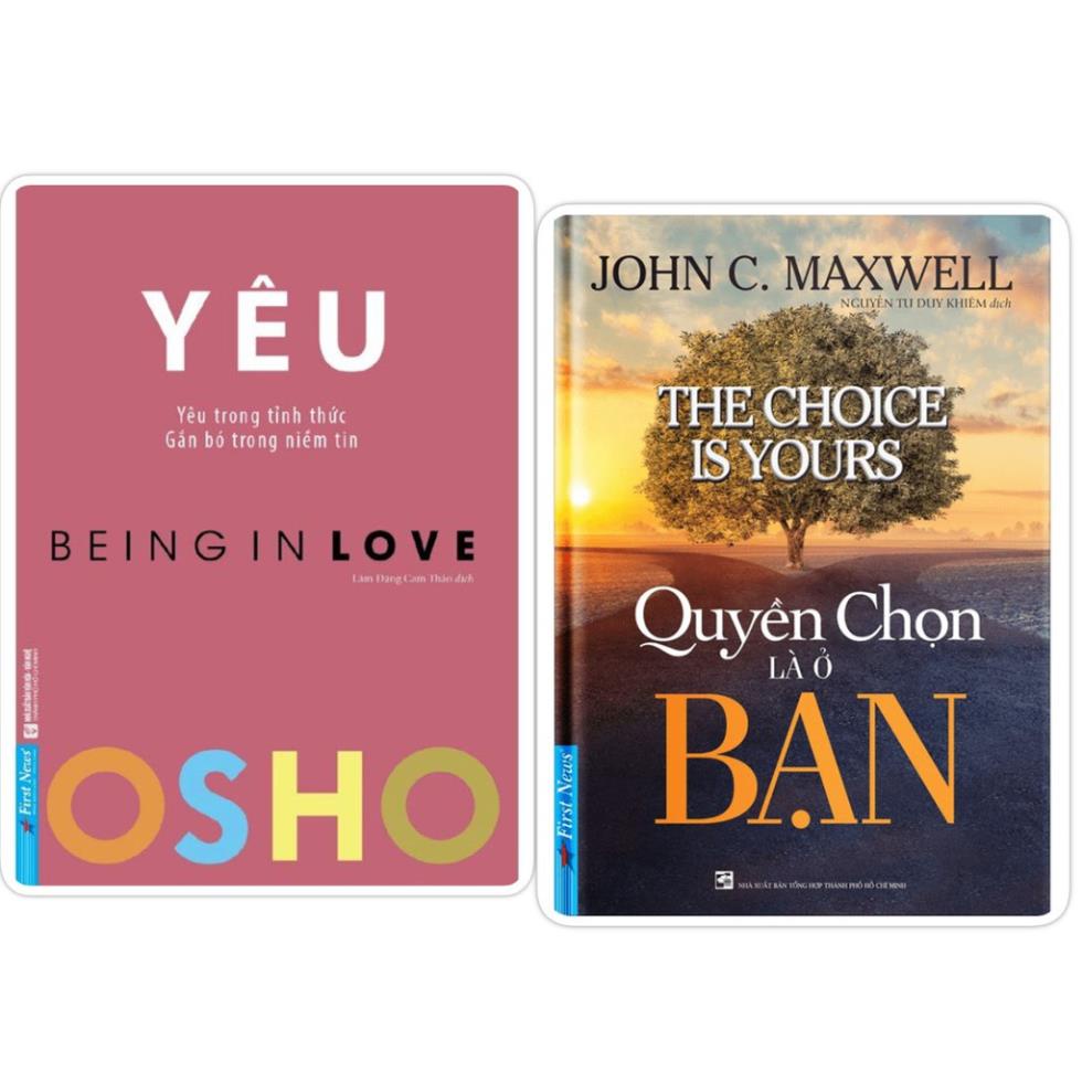 Sách Combo OSHO Yêu + Quyền Chọn Là Ở Bạn First News - Bản Quyền