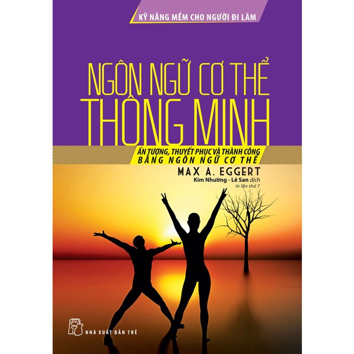 Sách - Kỹ Năng Mềm Cho Người Đi Làm - Ngôn Ngữ Cơ Thể Thông Minh