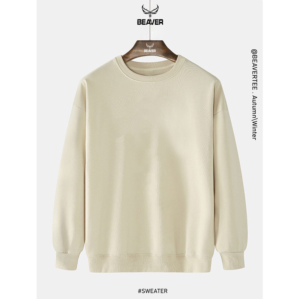Áo Sweater BEAVER Nam Nữ BE TRƠN Form Rộng Chất Cotton Nỉ Ngoại Hàng Xuất Cao Cấp Trơn Cổ Tròn Dài Tay Local Brand