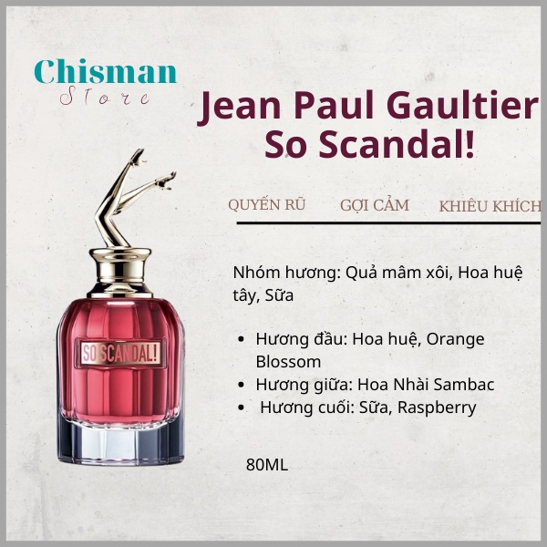 Nước Hoa Nữ SCandal, So Scandal  EDP 80ml- Hương thơm nữ quyến rũ sexy, sang chảnh lưu hương lâu- Chisman