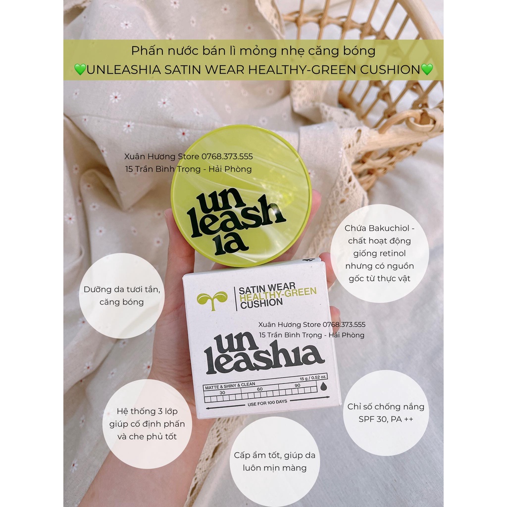 Phấn nước bán lì UNLEASHIA SATIN WEAR HEALTHY-GREEN CUSHION 15g