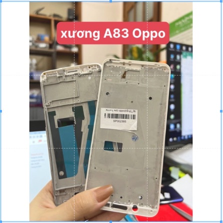 Xương A83 oppo