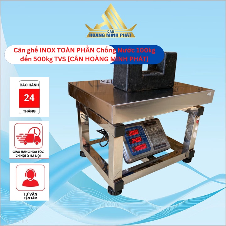Cân Bàn Chân Ghế INOX Chống Nước 100kg - 150kg - 300kg TVS (Cân hải sản - thủy sản ). BH 2 Năm [ CÂN HOÀNG MINH PHÁT ]