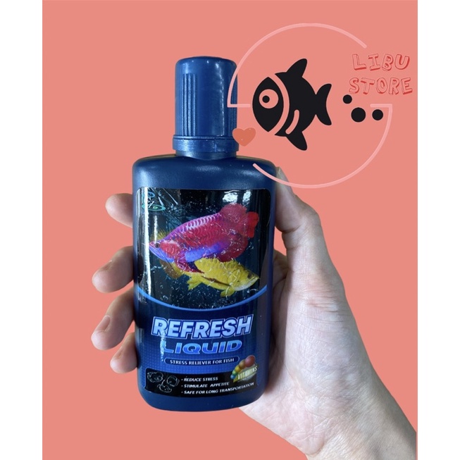 Giảm stress cho cá cảnh Refesh Liquid Thái Lan