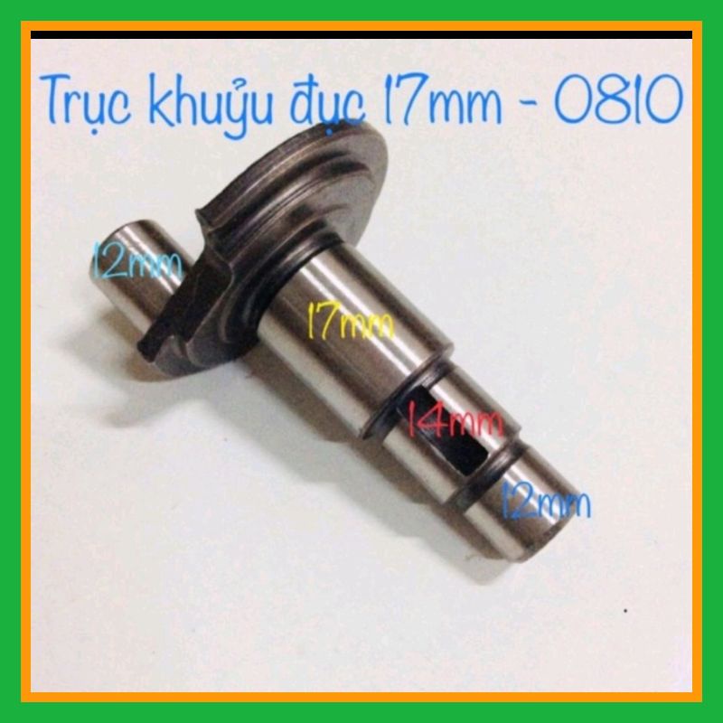 Trục khuỷu máy đục 17 ly ( 0810 )