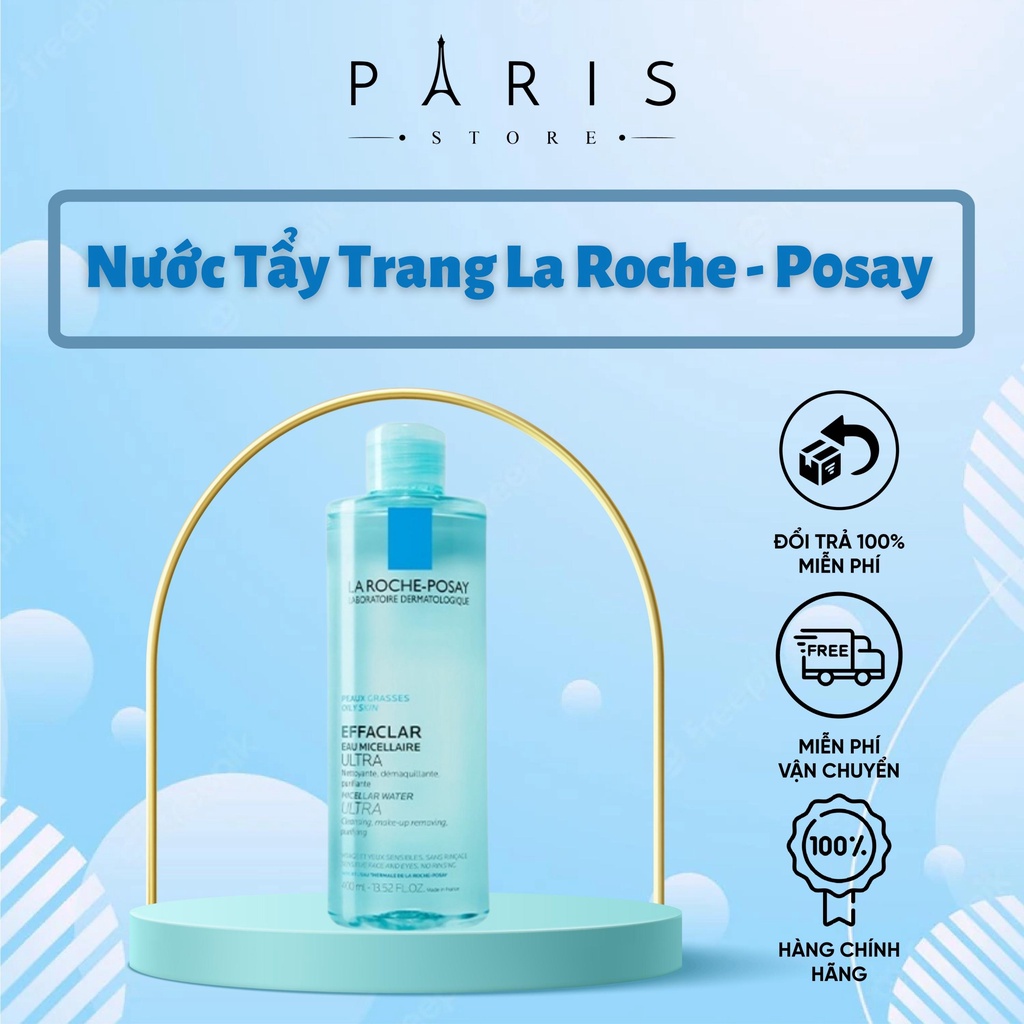 Nướ́c Tẩy Trang La Roche-Posay [Paris Store] Nước Tẩy Trang Dành Cho Da Dầu, Nhạy Cảm 400ml MN11