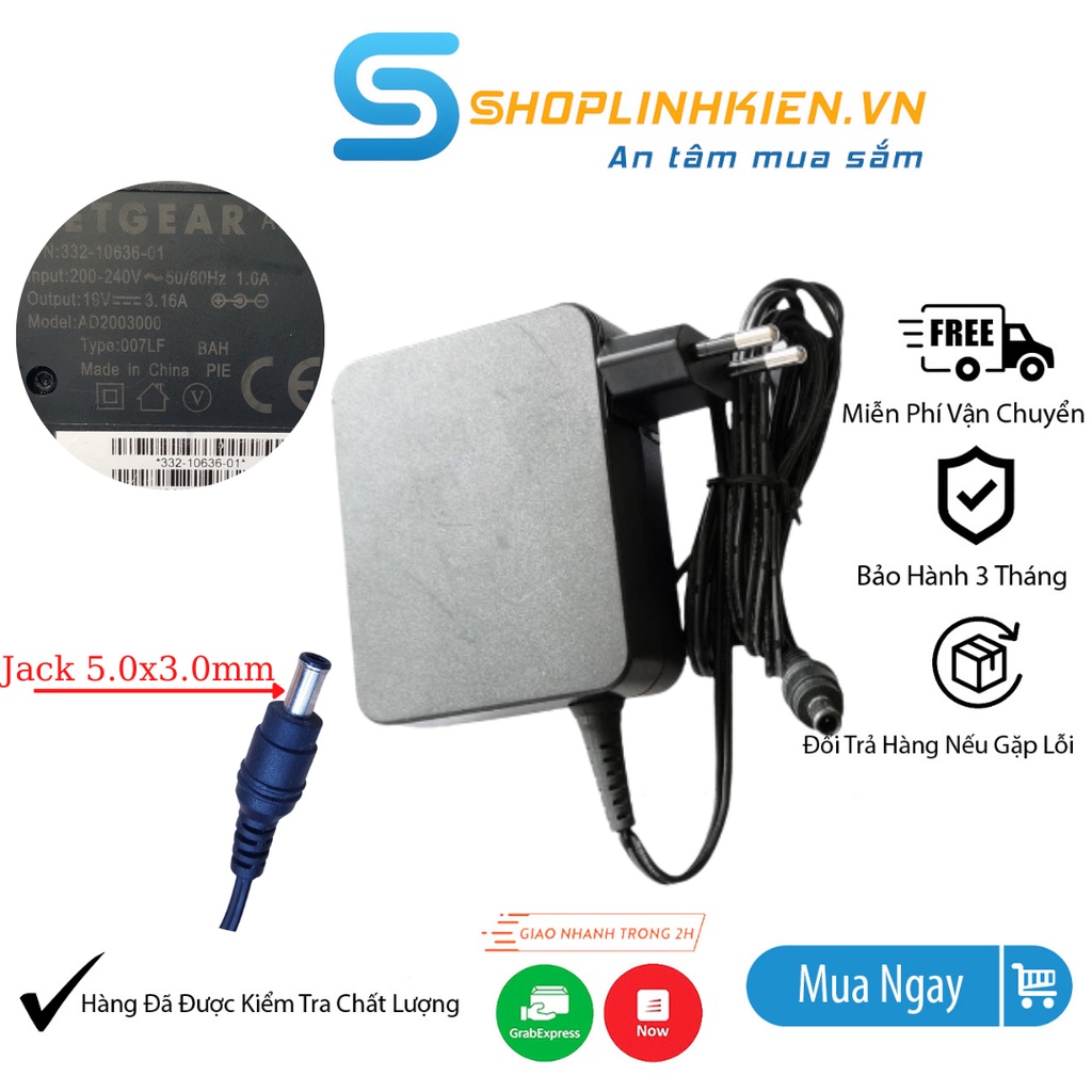 Adapter NETGEAR 19V 3.16A Router R8500 R8000 X8 AC5300 - ShopLinhKienM2M