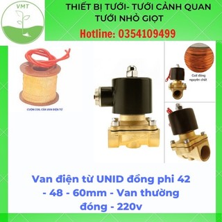 Van điện từ unid đồng phi 42 - 48 - 60mm - van thường đóng - 220v