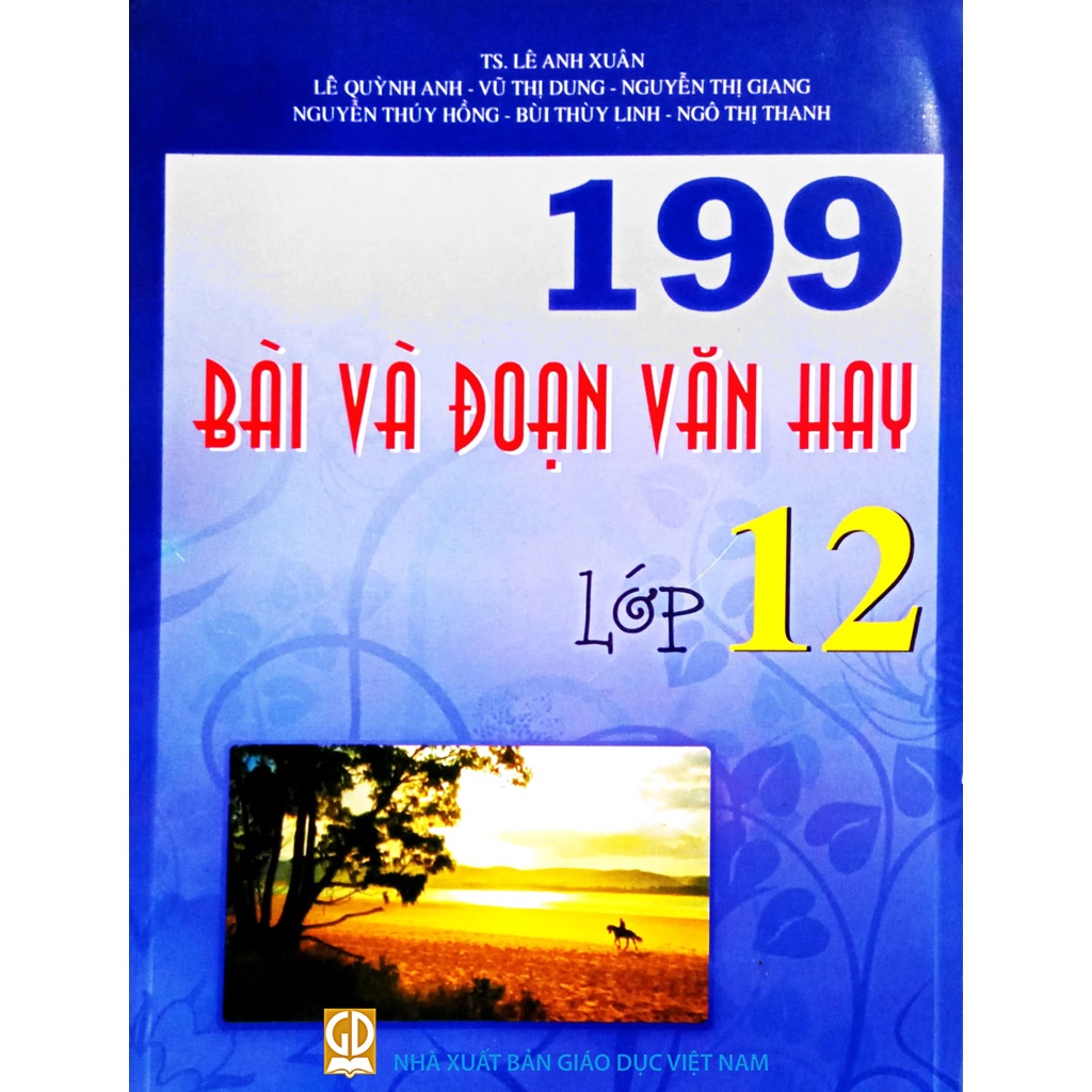 Sách - 199 Bài và đoạn văn hay - Lớp 12