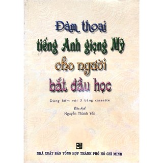 Sách - Đàm thoại tiếng Anh giọng Mỹ cho người bắt đầu học