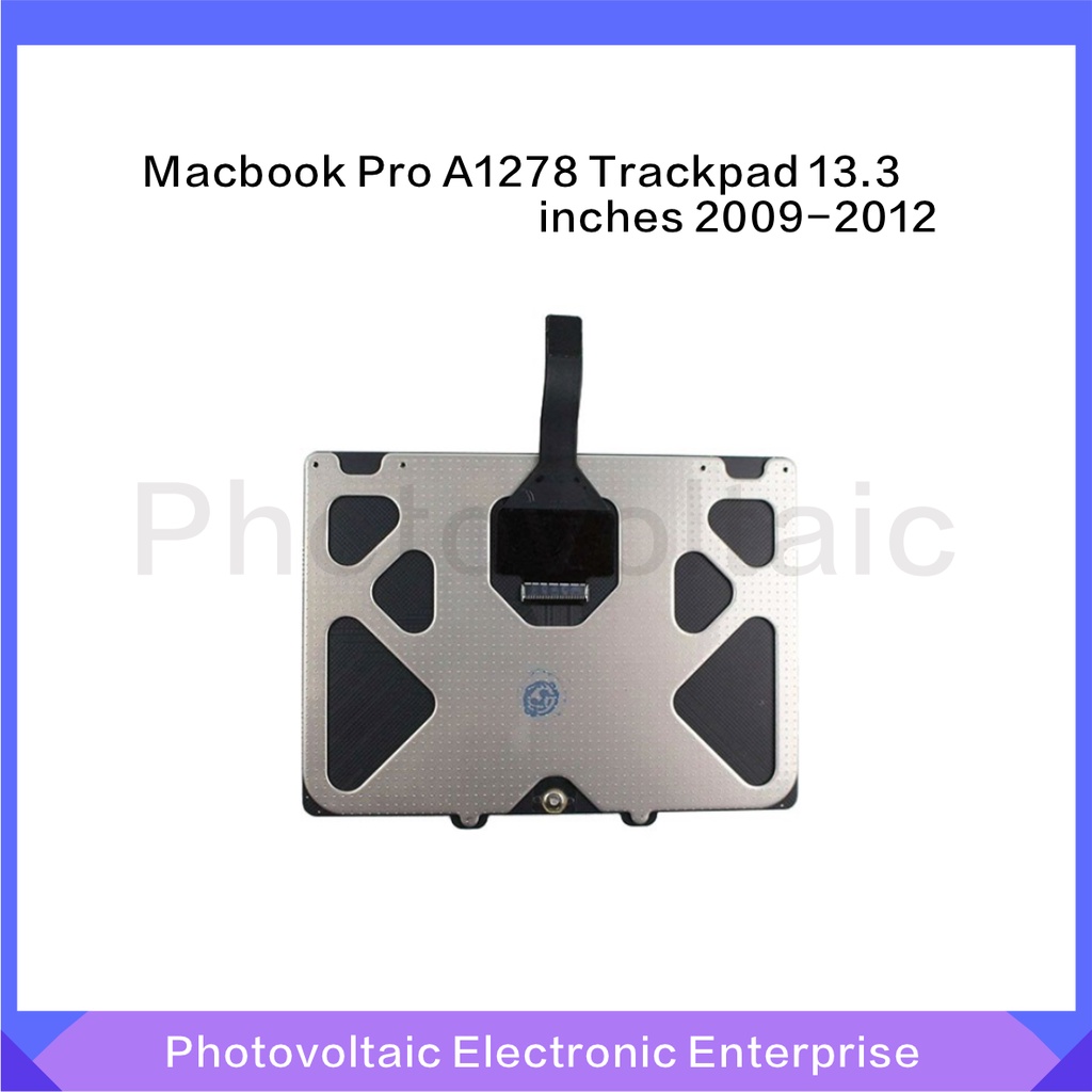 Phụ Kiện A1278 Touchpad 2009 2010 2011 2012 2011 A1254-A Dành Cho MacBook Pro 1278