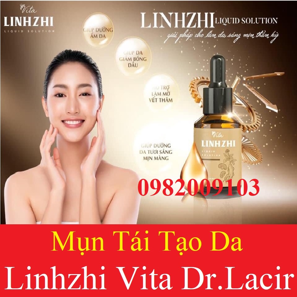 Mụn tái tạo linhzhi vita drlacir LADY OFFICIAL ,Giúp giảm thâm,mụn,co nhỏ lỗ chân lông,giúp da căng bóng,sáng mịn 30 ml