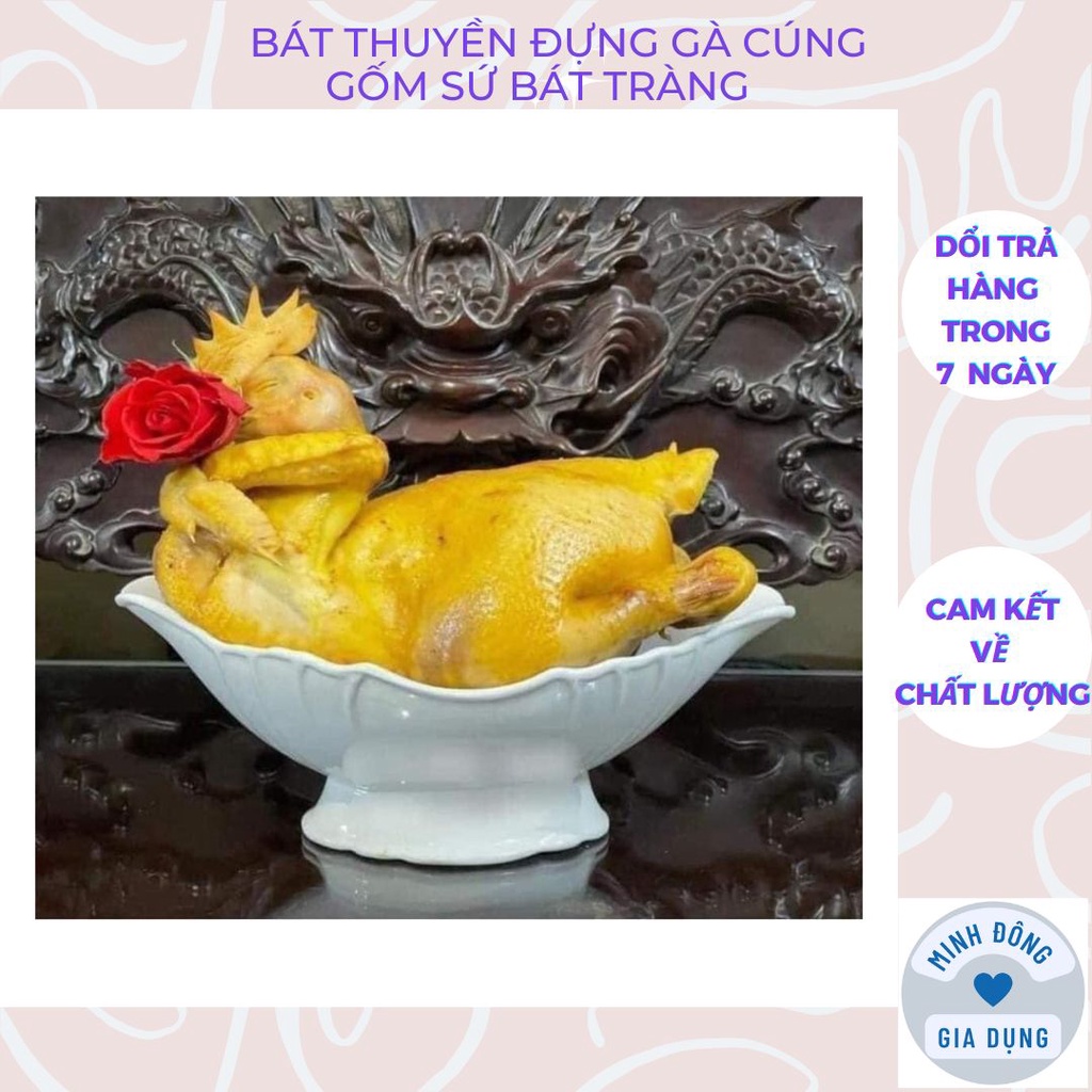 Bát thuyền đựng gà cúng nguyên con, hoa quả gốm sứ Bát Tràng men trắng dày cao cấp