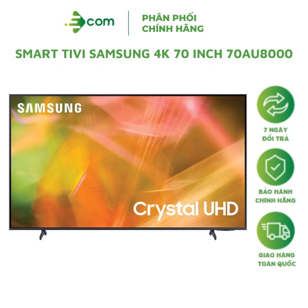 [Mã BMLTM300 giảm đến 300K] Smart Tivi Samsung 4K 70 Inch 70AU8000 - Hàng Chính Hãng, Bảo Hành 24 Tháng