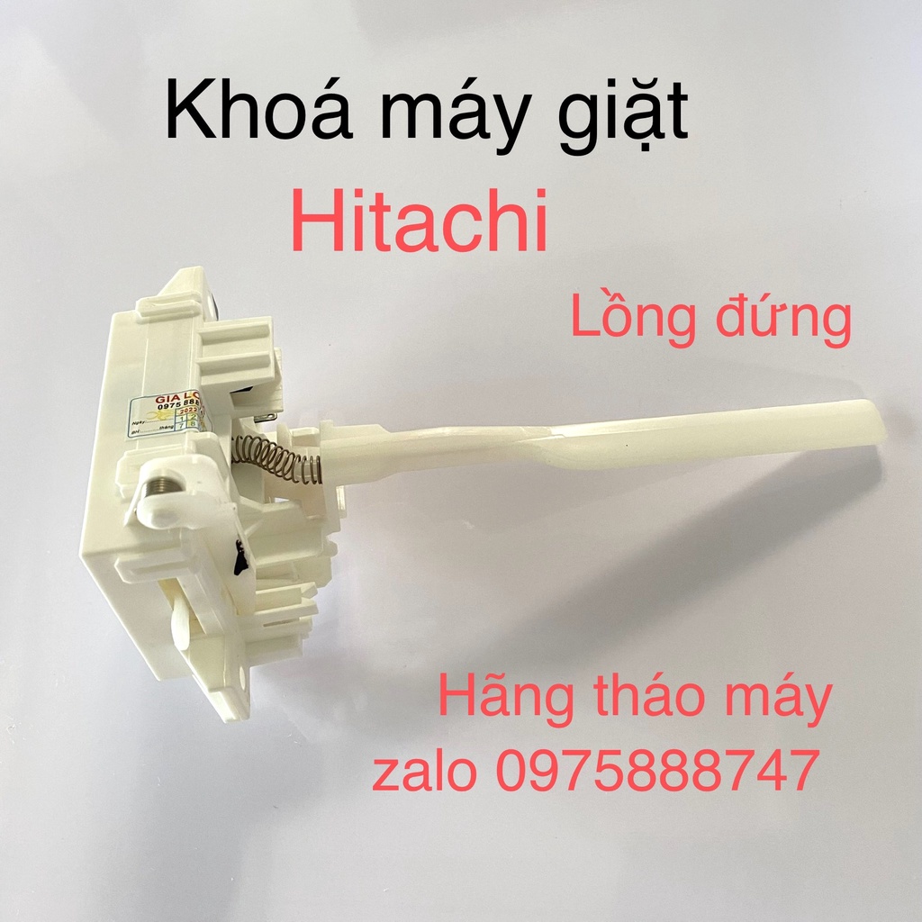 Khoá máy giặt Hitachi lồng đứng ( hãng tháo máy )