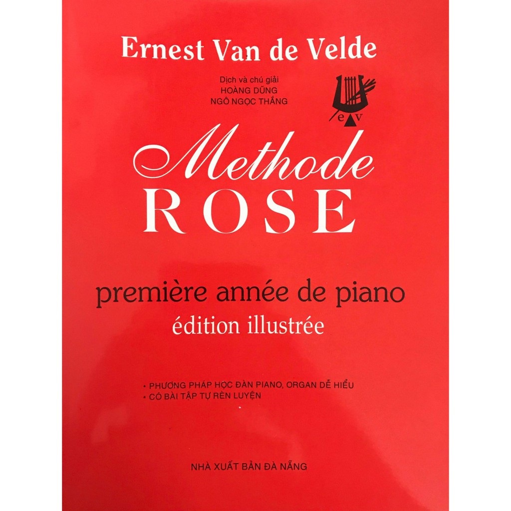 Sách - Methode Rose: Phương Pháp Học Đàn Piano, Organ Dễ Hiểu