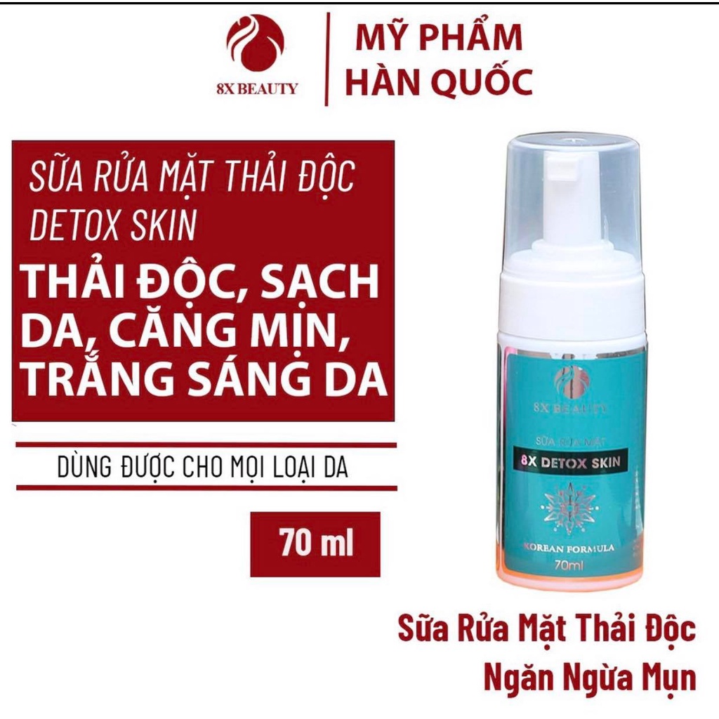 Sữa rửa mặt 8x Detox Skin 8x Beauty giúp da sạch thoáng &amp; không chứa xà phòng Sạch Da Trắng Sáng 70ml