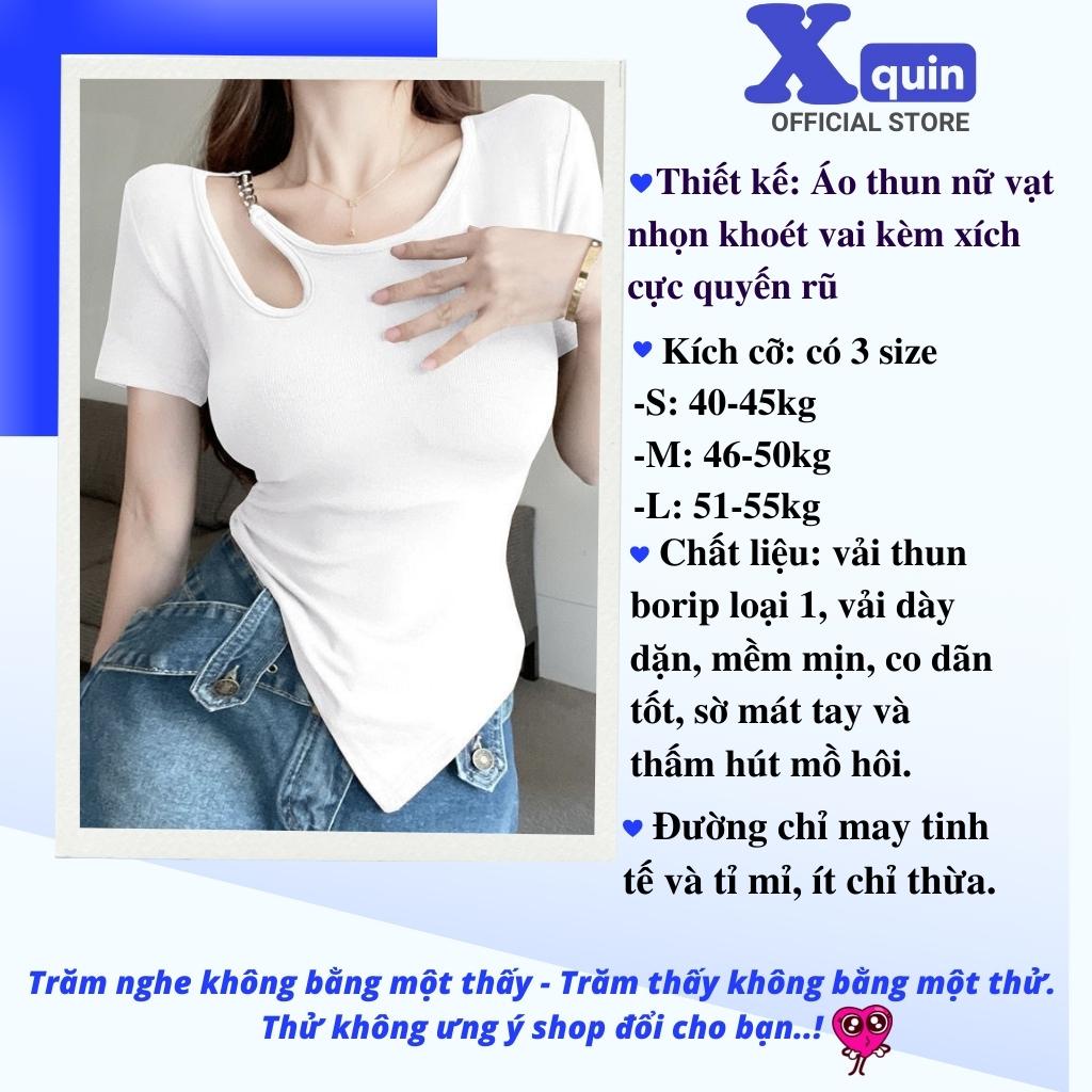 Áo thun nữ ôm body khoét vai phối xích cực quyến rũ Xquin, Áo kiểu nữ ngắn tay vạt nhọn chất borip mềm mịn